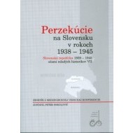 Perzekúcie na Slovensku v rokoch 1938-1945 - cena, porovnanie