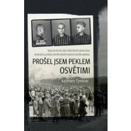 Prošel jsem peklem Osvětimi - cena, porovnanie