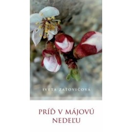 Príď v májovú nedeľu