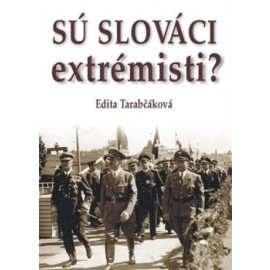 Sú Slováci extrémisti?