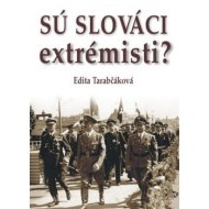 Sú Slováci extrémisti? - cena, porovnanie