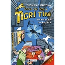 Tigrí tím - Nebezpečná helikoptéra