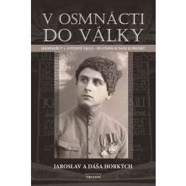 V osmnácti do války