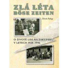 Zlá léta Böse Zeiten