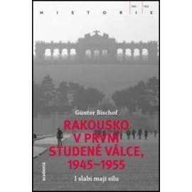 Rakousko v první studené válce, 1945-1955