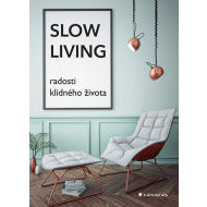 Slow Living - radosti klidného života - cena, porovnanie