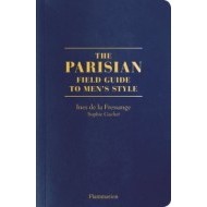 The Parisians: A Field Guide to Mens Style - cena, porovnanie