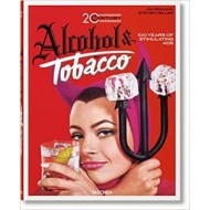 Jim Heimann - 20th Century Alcohol & Tobacco Ads - cena, porovnanie