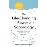 The Life-Changing Power of Sophrology - cena, porovnanie