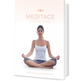 Meditace - Fit na těle i na duši