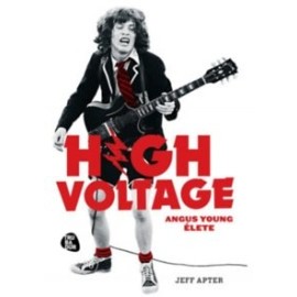 High Voltage - Magasfeszültség - Angus Young élete