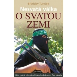 Nesvatá válka o Svatou zemi - 2.vydání