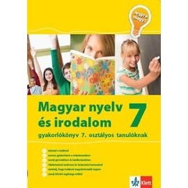 Jegyre megy! - Magyar nyelv és irodalom gyakorlókönyv 7. osztályos tanulóknak