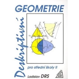 Deskriptivní geometrie pro střední školy II