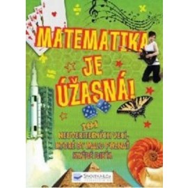 Matematika je úžasná!