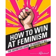 How to Win at Feminism - cena, porovnanie