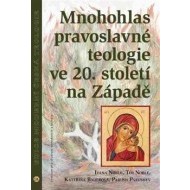 Mnohohlas pravoslavné teologie ve 20. století na Západě - cena, porovnanie