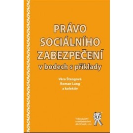 Právo sociálního zabezpečení v bodech s příklady