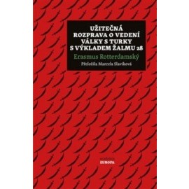 Užitečná rozprava o vedení války s Turky s výkladem Žalmu 28