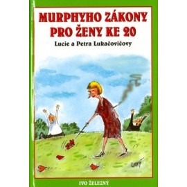 Murphyho zákony pro ženy ke 20