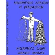 Murphyho zákony o peniazoch - Murphy´s laws about money - cena, porovnanie