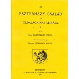 Az Eszterházy család és oldalágainak leírása