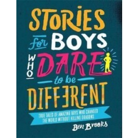 Stories for Boys Who Dare to be Different