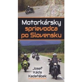 Motorkársky sprievodca po Slovensku