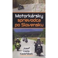 Motorkársky sprievodca po Slovensku - cena, porovnanie