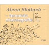 Alena Skálová-fenomén choreografie - cena, porovnanie