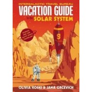 The Vacation Guide to the Solar System - cena, porovnanie