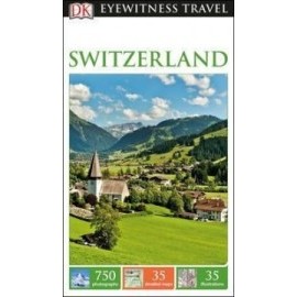 DK Eyewitness Travel Guide Switzerland