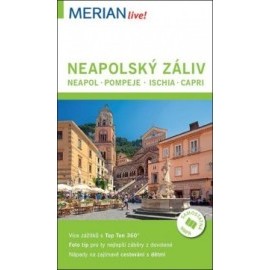 Neapolský záliv – Neapol, Pompeje, Ischia, Capri