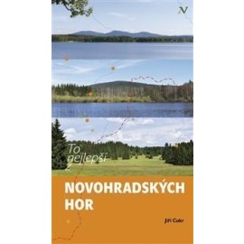 To nejlepší z Novohradských hor