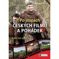 Po stopách českých filmů a pohádek - cena, porovnanie