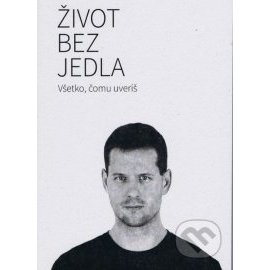 Život bez jedla