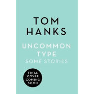 Uncommon Type: Some Stories - cena, porovnanie