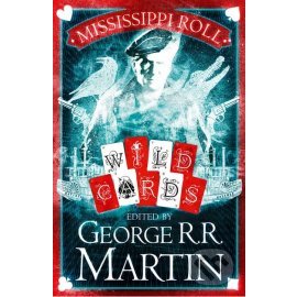 Wild Cards Mississippi Roll
