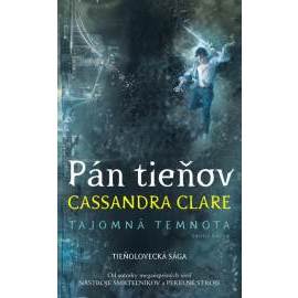 Pán tieňov (Tajomná temnota 2)