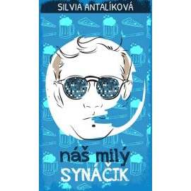 Náš milý synáčik