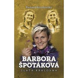 Bára Špotáková: královna Barbora