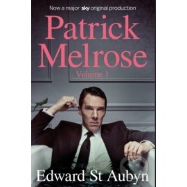 Patrick Melrose Volume 1