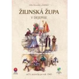 Žilinská župa v dejepise