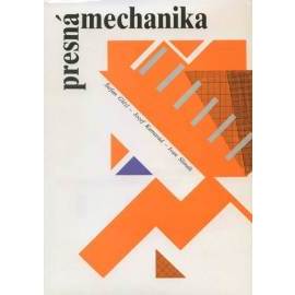 Presná mechanika