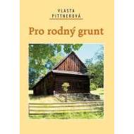 Pro rodný grunt - cena, porovnanie