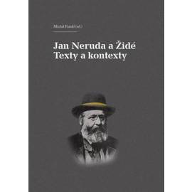 Jan Neruda a Židé - Texty a kontexty