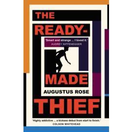 The Readymade Thief
