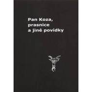 Pan Koza, prasnice a jiné povídky - cena, porovnanie