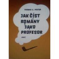 Jak číst romány jako profesor - cena, porovnanie