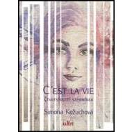 C´est la vie - cena, porovnanie